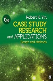 Case Study Research and Applications: Design and Methods