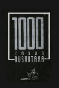 1000 Tahun Nusantara