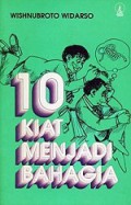 10 Kiat Menjadi Bahagia