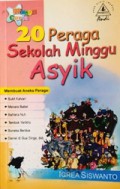 20 Peraga Sekolah Minggu Asyik