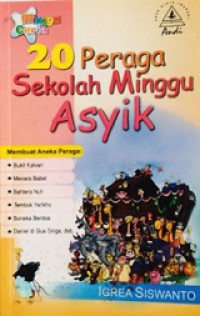 20 Peraga Sekolah Minggu Asyik