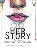 28 Her Story: Sketsa Spiritualitas Perintis