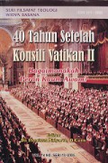 Konsili Vatikan II tentang Agama-Agama dan Pertimbangan Filosofis [Buku: 40 Tahun Setelah Konsili Vatikan II]