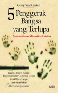 5 Penggerak Bangsa Yang Terlupa: Nasionalisme Minoritas Kristen [Judul asli: Minorities, Modernity and the Emerging Nation]