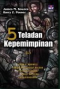 5 Teladan Kepemimpinan [Judul asli: Christian Reflections on Leadership Challenge]