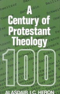 A Century of Protestant Theology