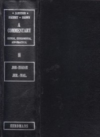 A Commentary - Critical, Experimental, and Practical on the Old and New Testaments (Vol.II): Job-Isaiah, Jeremiah-Malachi