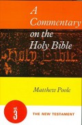 A Commentary on the Holy Bible (Vol.III): Matthew - Revelation