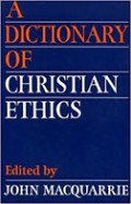 A Dictionary of Christian Ethics