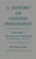 A History of Chinese Philosophy (Vol.I): The Period of the Philosophers