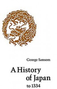 A History of Japan to 1334