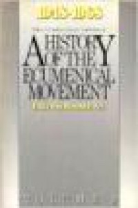 A History of the Ecumenical Movement 1948-1968 (Vol.II): The Ecumenical Advance