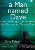 A Man Named Dave: Kisah tentang Keberhasilan dan Kekuatan Memaafkan