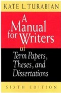 A Manual for Writers of Term Papers, Theses, and Dissertations