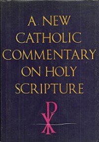 A New Catholic Commentary on Holy Scripture