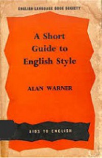 A Short Guide to English Style