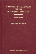 A Textual Commentary on the Greek New Testament