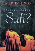 Ada Apa dengan Sufi? [Judul asli: What is Sufism?]