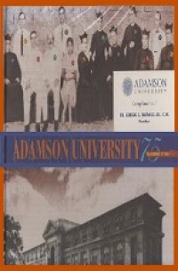 Adamson University: Touchstones at Year 75