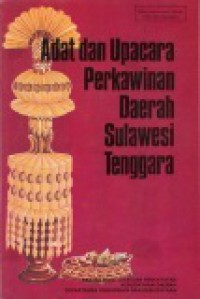 Adat dan Upacara Perkawinan Daerah Sulawesi Tenggara