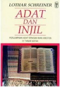 Adat dan Injil: Perjumpaan Adat dengan Iman Kristen [Judul asli: Adat un Evangelium]