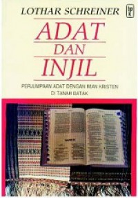 Adat dan Injil: Perjumpaan Adat dengan Iman Kristen [Judul asli: Adat un Evangelium]