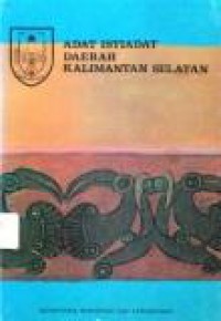 Adat Istiadat Daerah Kalimantan Selatan