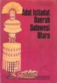 Adat Istiadat Daerah Sulawesi Utara