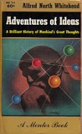 Adventures of Ideas: Brilliant History of Mankind's Great Thoughts