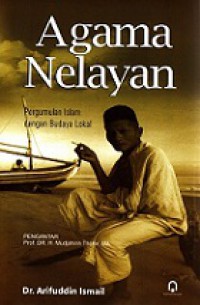 Agama Nelayan: Pergumulan Islam dengan Budaya Lokal