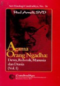 Agama Orang Ngadha (Vol 1): Dewa, Roh-Roh, Manusia dan Dunia [Judul Asli: Die Religion der Nad'a]