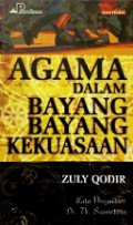 Agama dalam Bayang-Bayang Kekuasaan