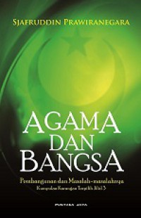 Agama dan Bangsa: Pembangunan dan Masalah-Masalahnya (Jilid 3)