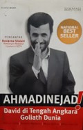 Ahmadinejad! David di Tengah Angkara Goliath Dunia