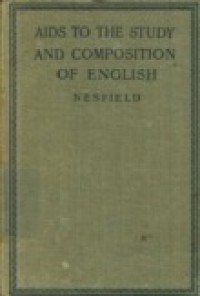 Aids to the Study and Composition of English