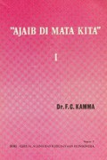 Ajaib di Mata Kita 1 [Judul asli: Dit Wonderlijke Werk]