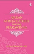 Ajaran Gereja Katolik tentang Perkawinan