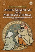 Akses Keadilan dan Migrasi Global: Kisah Perempuan Indonesia Pekerja Domestik di Uni Emirat Arab