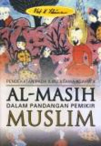 Al-Masih dalam Pandangan Pemikir Muslim: Pendekatan Pada Ilmu-ilmu Agama 4