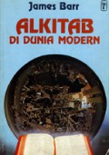 Alkitab di Dunia Modern [Judul asli: The Bible in Modern World]