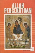 Allah Persekutuan: Ajaran tentang Allah Tritunggal