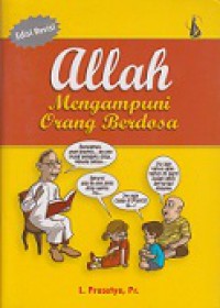 Allah Mengampuni Orang Berdosa