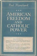 American Freedom and Catholic Power