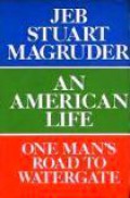 An American Life: One Man's Road to Watergate