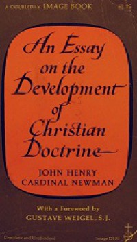 An Essay on the Development of Christian Doctrine