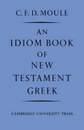 An Idiom Book of New Testament Greek