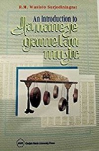 An Introduction to Javanese Gamelan Music