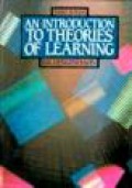 An Introduction to Theories of Learning