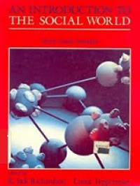 An Introduction to the Social World: Study Guide Included