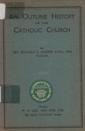 An Outline History of the Catholic Church; II